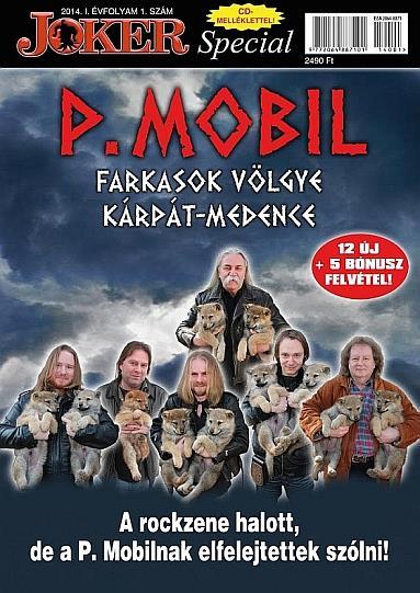 P. Mobil: Farkasok Völgye / Kárpát-Medence CD - Joker Special Magazin P. Mobil különszám
