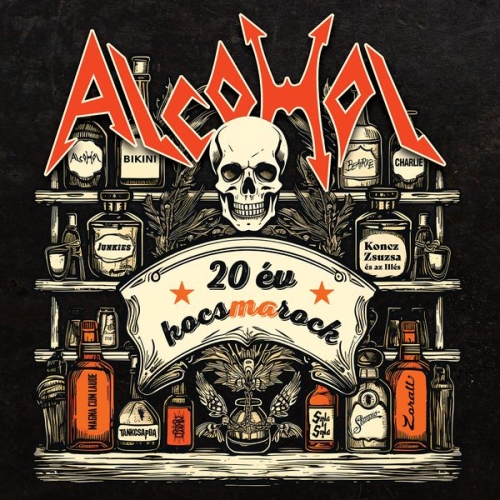 Alcohol: 20 Év KocsMArock DIGI CD - H-Music Magazin
