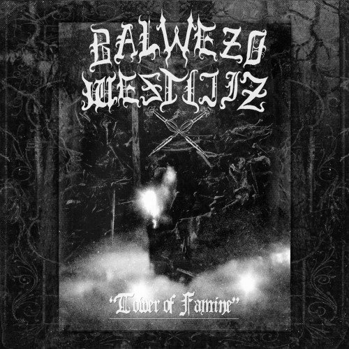 Balwezo Westijiz: Tower Of Famine 2LP