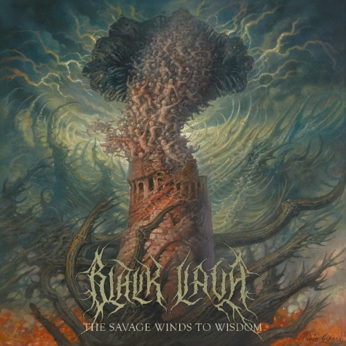 Black Lava: The Savage Winds To Wisdom LP