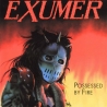 Exumer: Possessed By Fire SLIPCASE CD