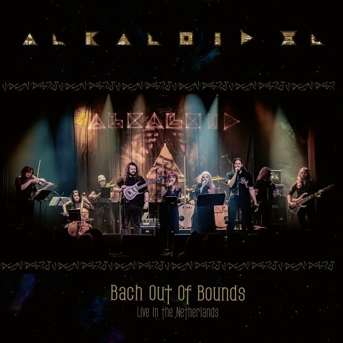 Alkaloid: Bach Out Of Bounds - Live In The Netherlands LTD. ED. NUMBERED DIGI CD