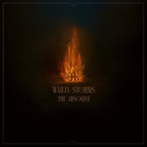 Wailin Storms: The Arsonist DIGI CD