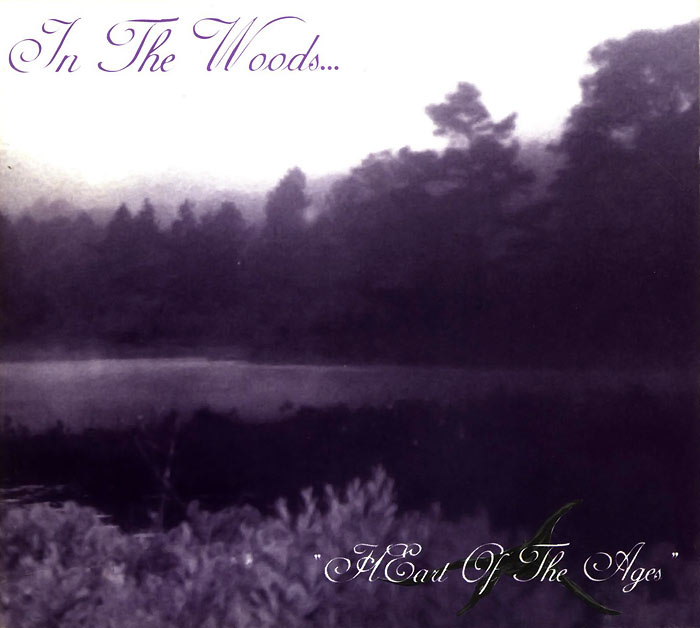 In The Woods...: Heart Of The Ages DIGI CD