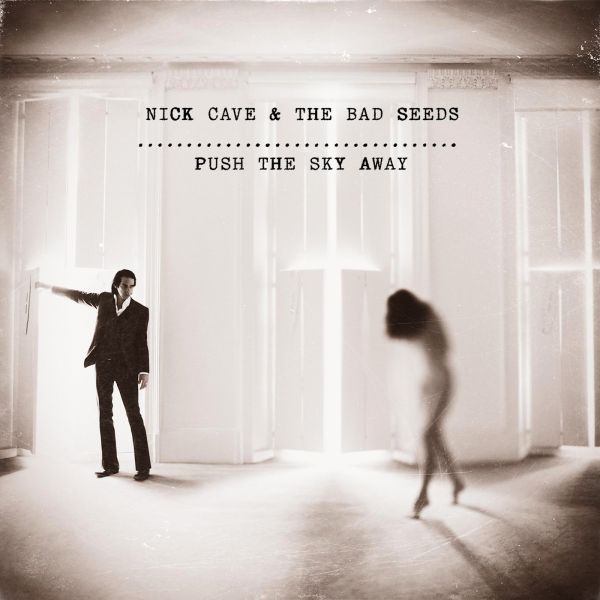 Nick Cave & The Bad Seeds: Push The Sky Away CD