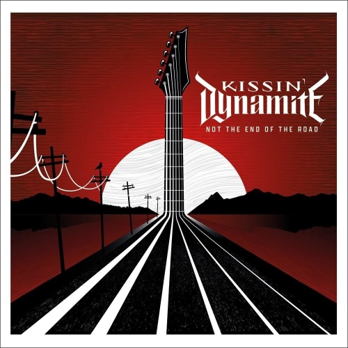 Kissin" Dynamite: Not The End Of The Road DIGI CD