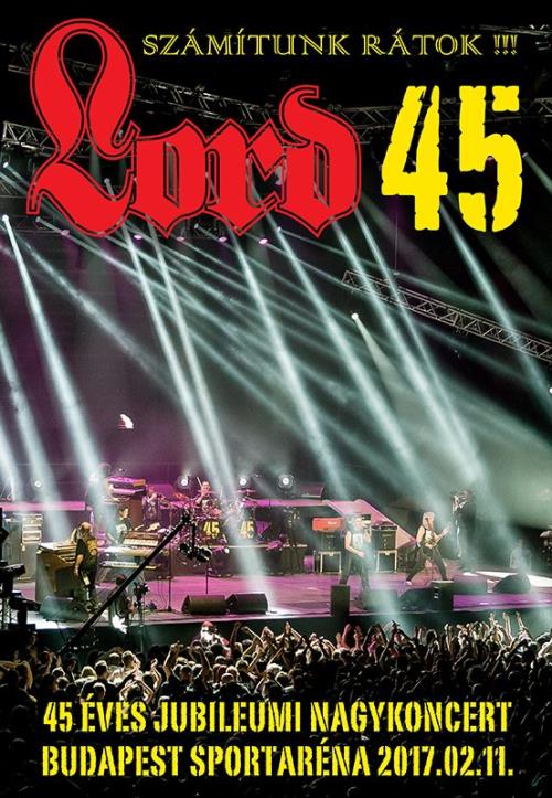 Lord: 45 Aréna koncert - Számítunk rátok! DVD