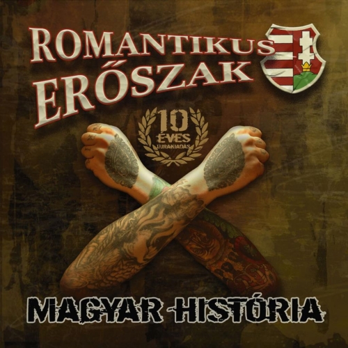 Romantikus Erőszak: Magyar história X CD