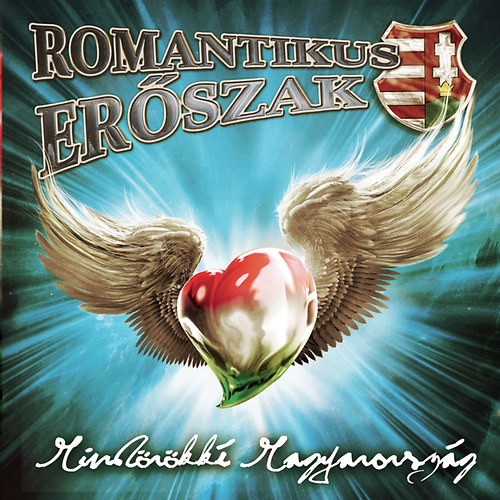 Romantikus Erőszak: Mindörökké Magyarország CD