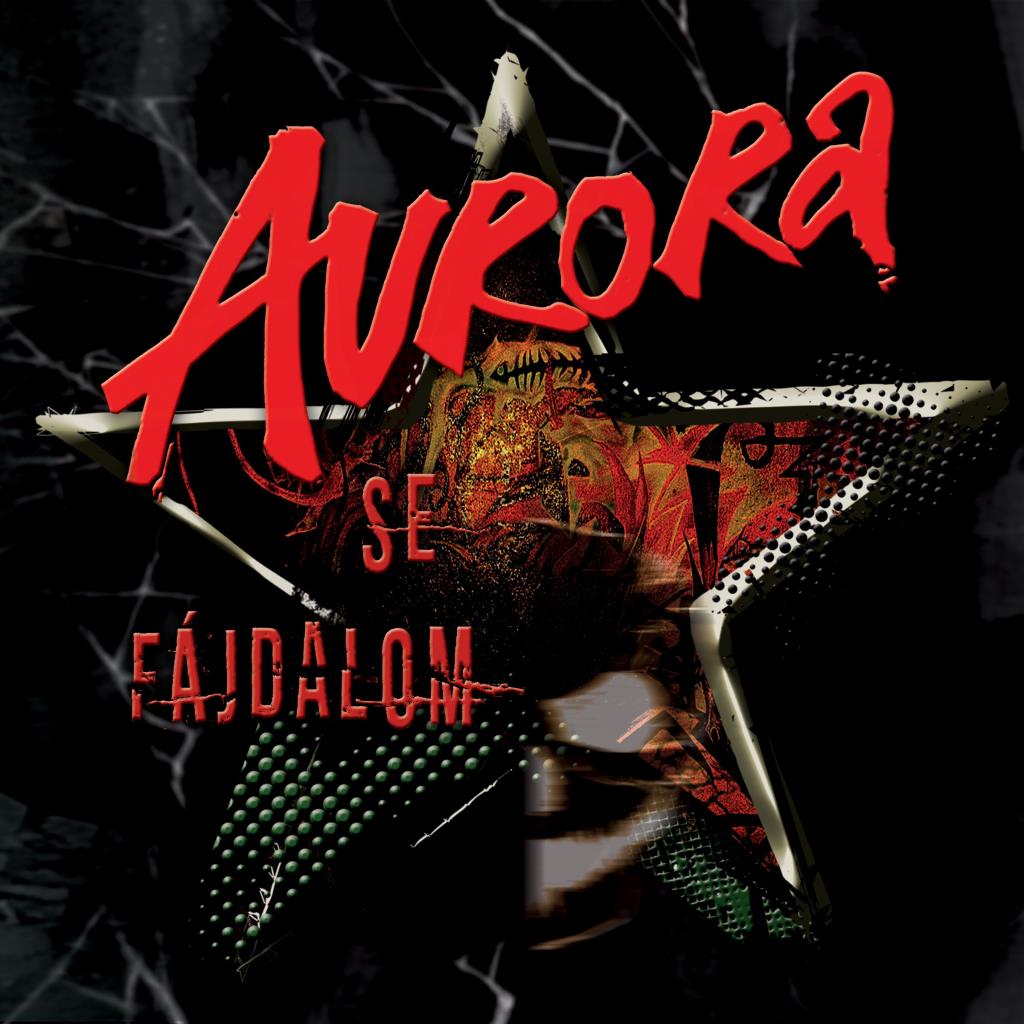 Aurora: Se fájdalom CD