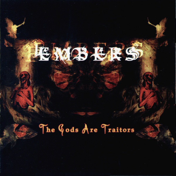 Embers: The Gods Are Traitors CD