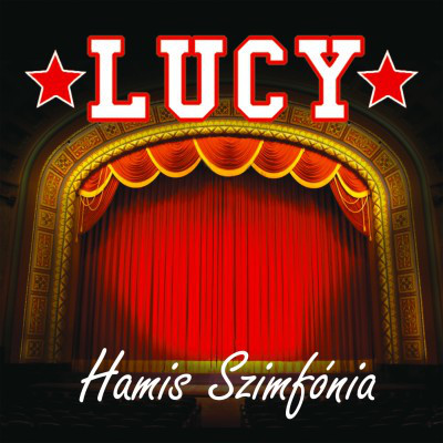 Lucy: Hamis szimfónia CD