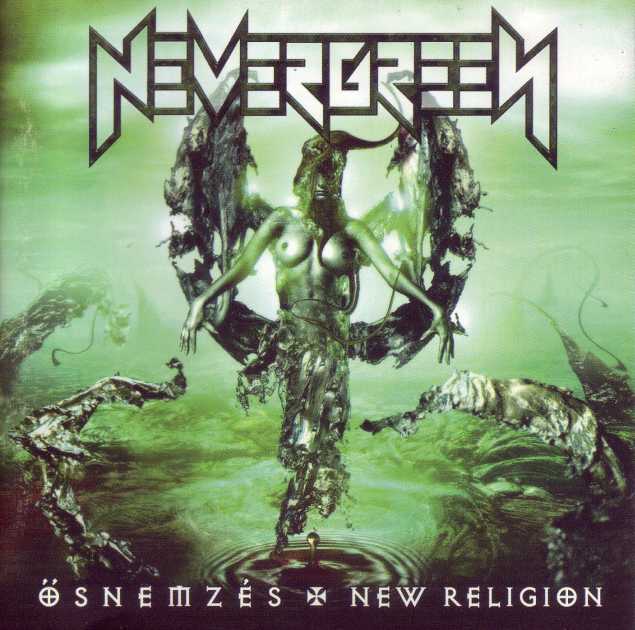 Nevergreen: Ősnemzés / New Religion CD