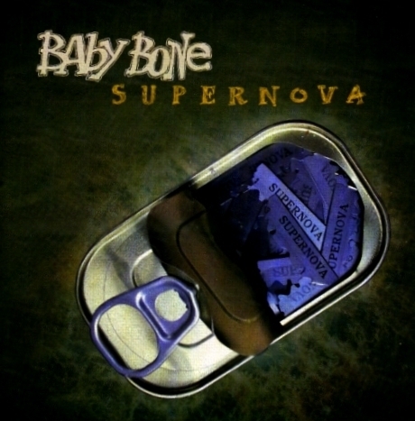 Baby Bone: Supernova CD