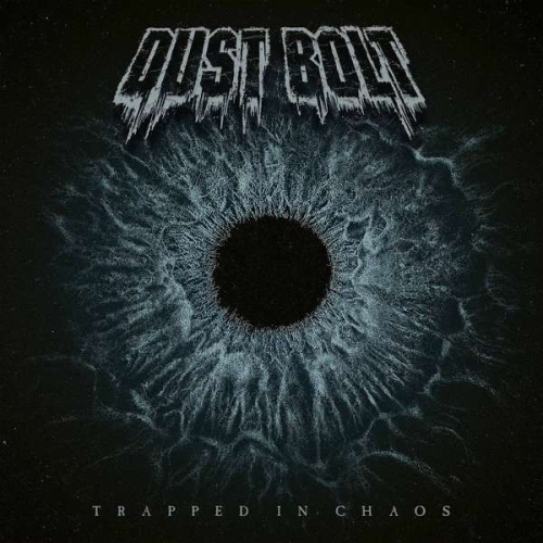 Dust Bolt: Trapped In Chaos LP