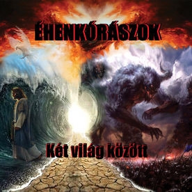 Éhenkórászok: Két világ között CD