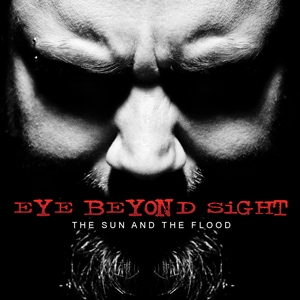 Eye Beyond Sight: The Sun And The Flood CD