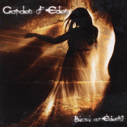 Garden Of Eden: Búcsú az édentől CD