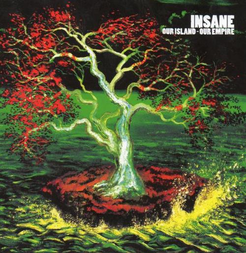 Insane: Our Island - Our Empire CD
