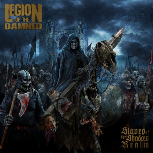 Legion Of The Damned: Slaves Of The Shadow Realm CD