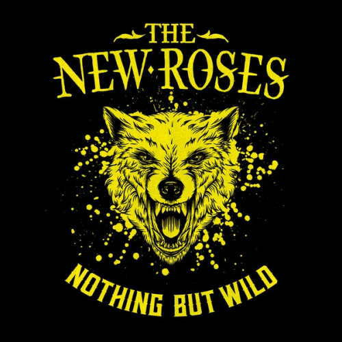 New Roses, The: Nothing But Wild DIGI CD