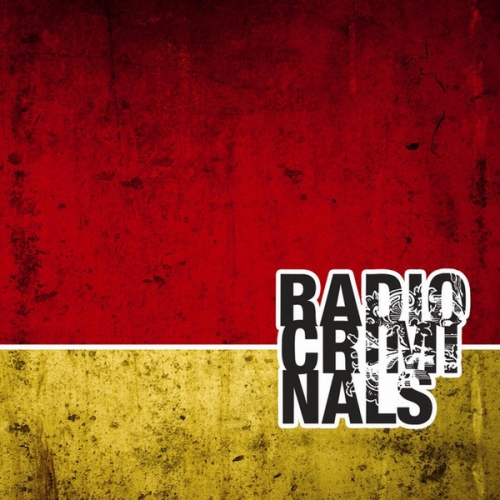Radio Criminals: Radio Criminals CD