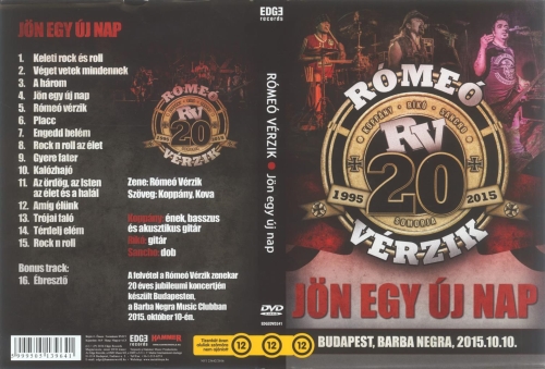 Rómeó Vérzik: Jön egy új nap DVD