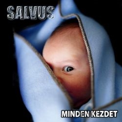 Salvus: Minden kezdet CD