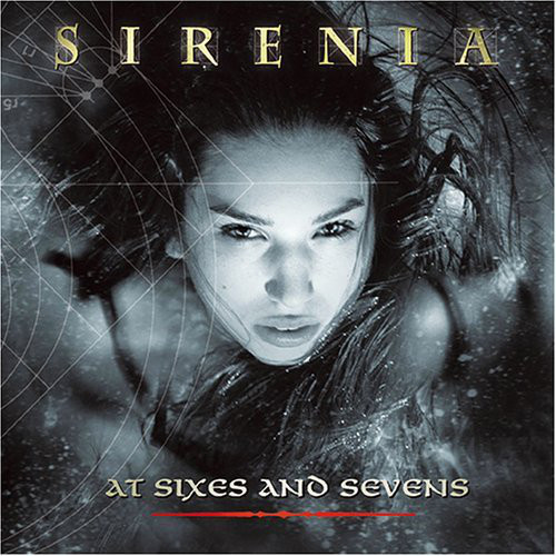 Sirenia: At Sixes And Sevens CD