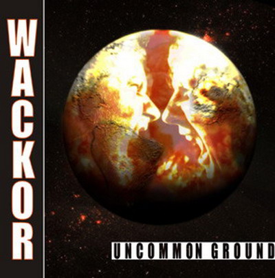 Wackor: Uncommon Ground CD