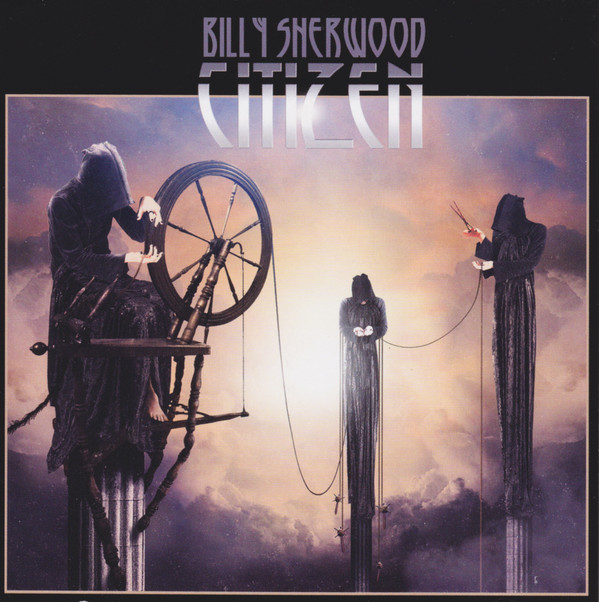 Billy Sherwood: Citizen CD