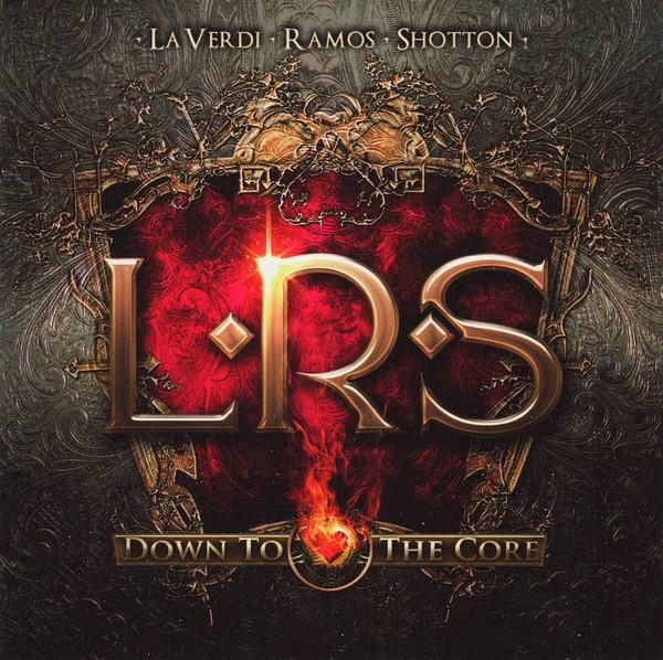 L.R.S.: Down To The Core CD