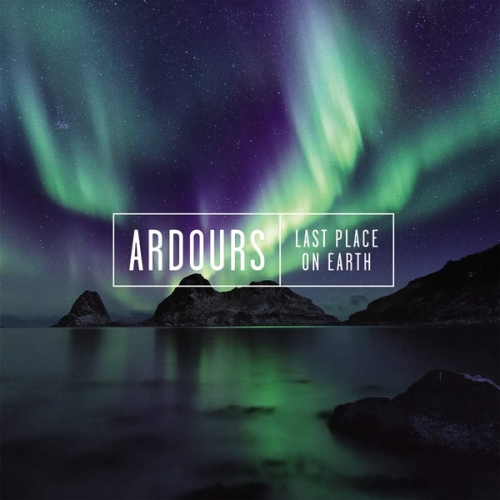 Ardours: Last Place On Earth CD