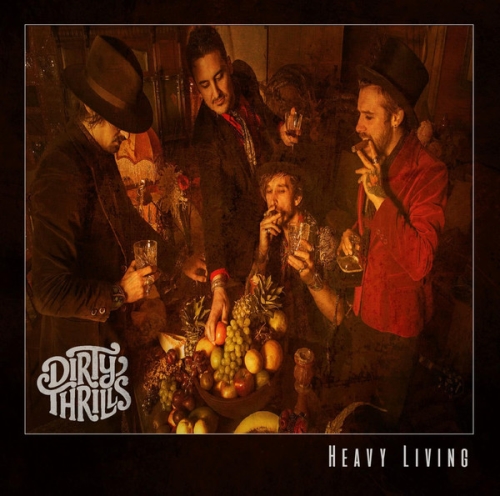 Dirty Thrills: Heavy Living CD