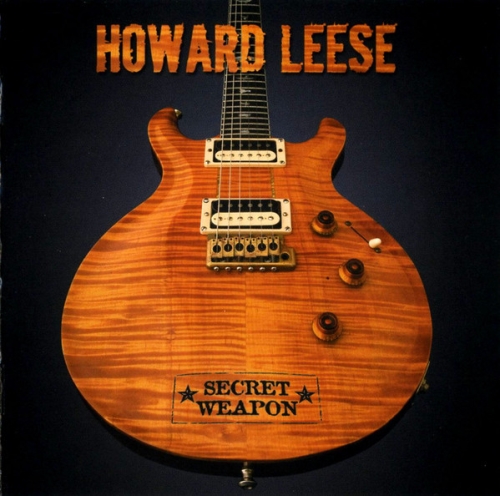 Howard Leese: Secret Weapon CD