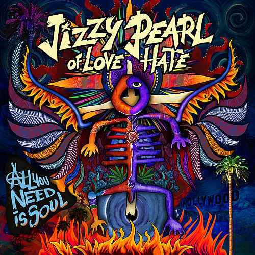 Jizzy Pearl Of Hate / Love: All You Need Is Soul CD