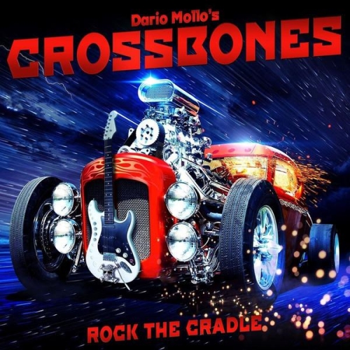 Dario Mollo""s Crossbones: Rock The Cradle CD