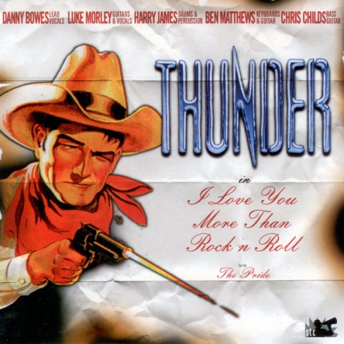 Thunder: I Love You More Than Rock ""n"" Roll EP CD