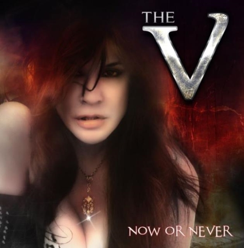 V, The: Now Or Never CD