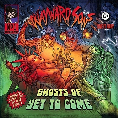 Wayward Sons: Ghosts Of Yet To Come CD