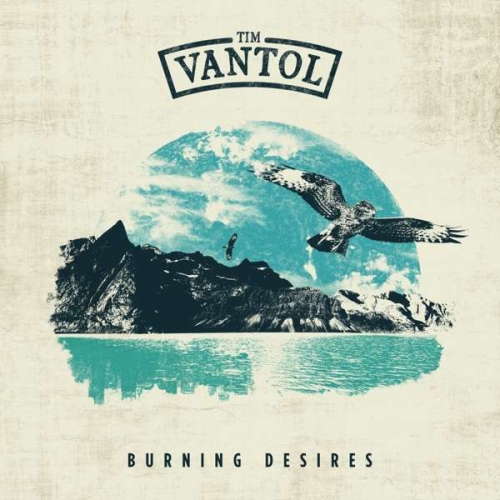 Tim Vantol: Burning Desires COLOUR LP+CD