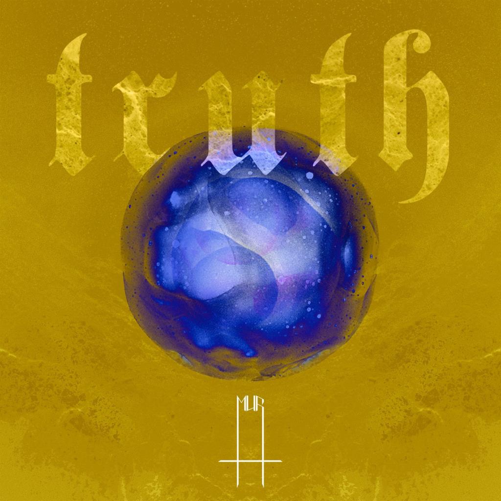 Mur: Truth DIGI CD