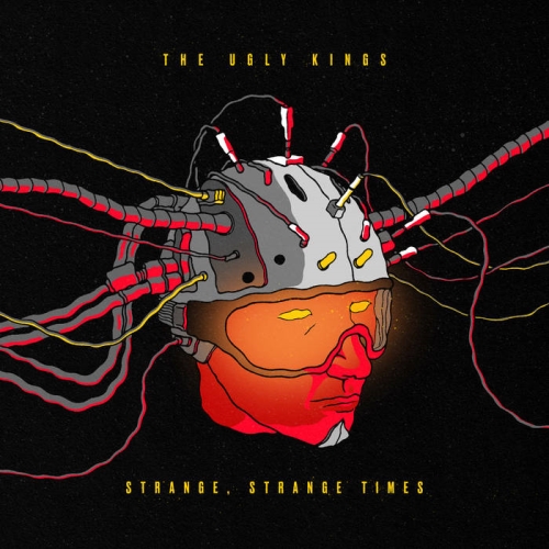 Ugly Kings, The: Strange, Strange Times DIGI CD