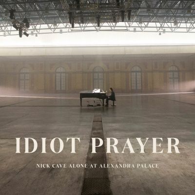 Nick Cave & The Bad Seeds: Idiot Prayer: Nick Cave Alone At Alexandra Palace DIGI 2CD