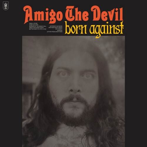 Amigo The Devil: Born Against DIGI CD