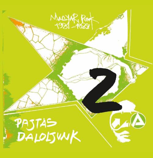 Pajtás Daloljunk: Z - Magyar Punk 1981-1988 GREEN LP