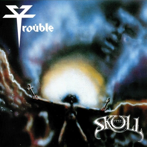 Trouble: The Skull CD