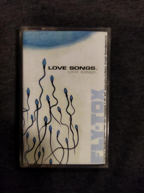 Fly-Tox: Love Songs MC