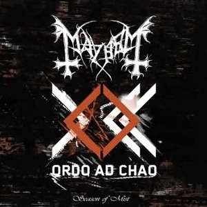 Mayhem: Ordo Ad Chao CD