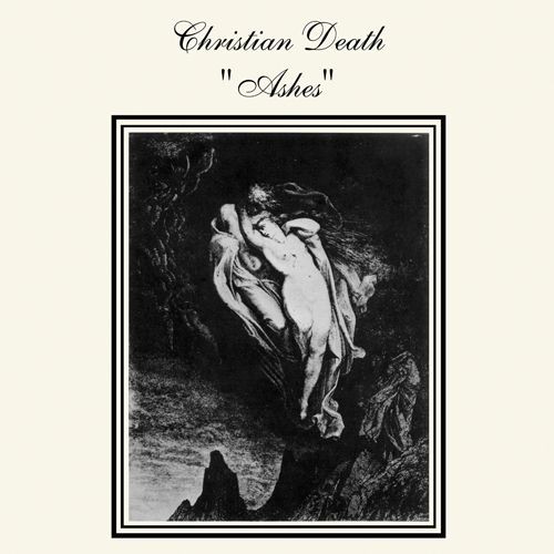 Christian Death: Ashes CD